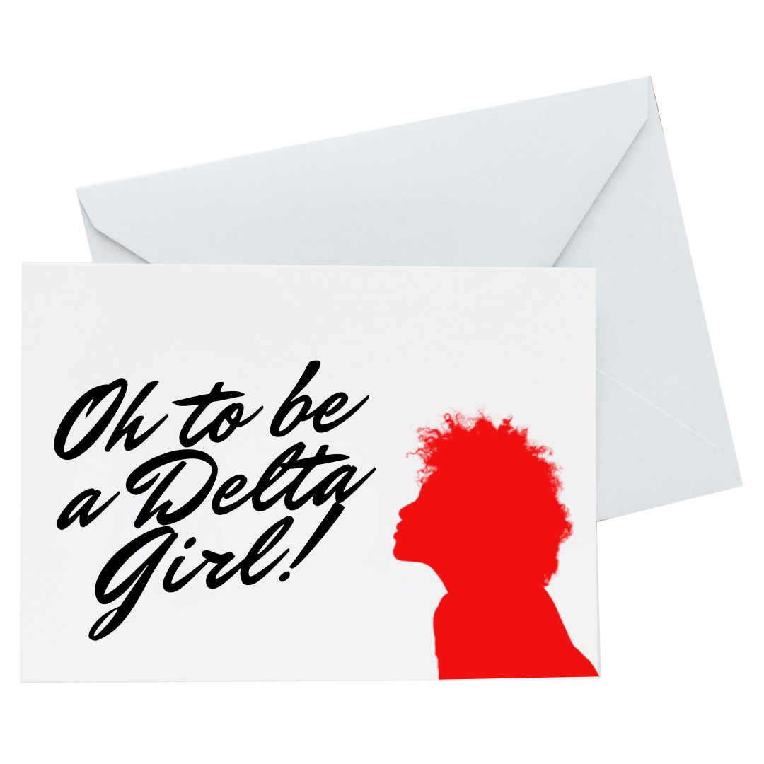 Oh to be a Delta Girl - DST Card