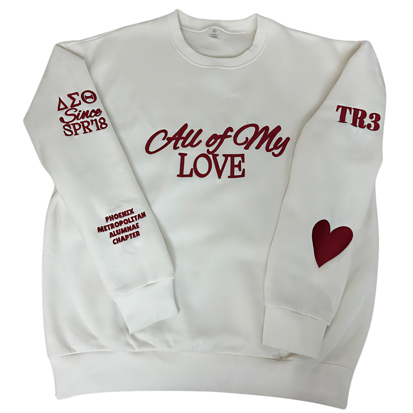 Custom All of My Love DST Sweatshirt - LONG BEACH ALUMNAE FUNDRAISER