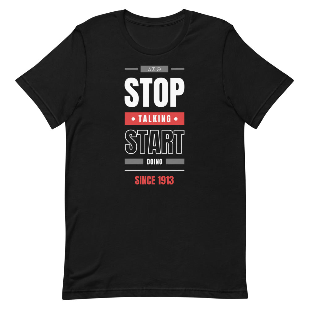 DST Stop Talking Start Doing T-Shirt
