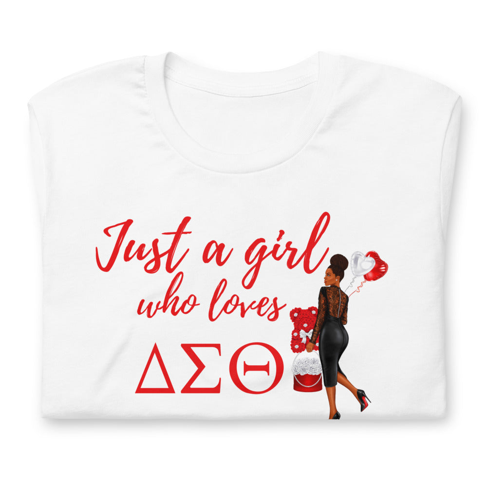 Just A Girl Who Loves ΔΣΘ T-Shirt (Red Writing)