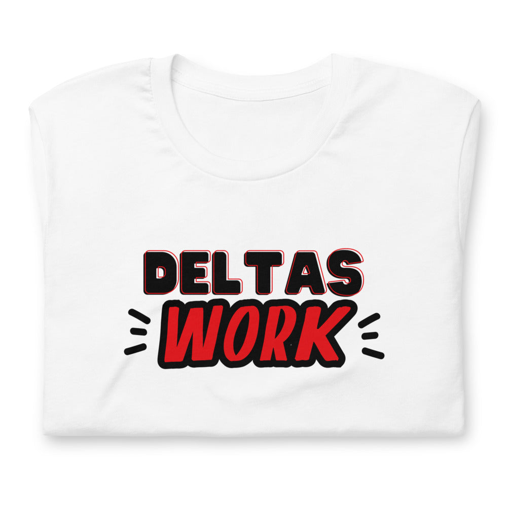 Deltas Work T-Shirt