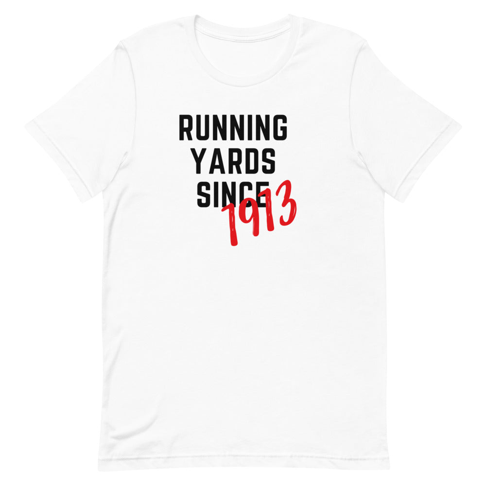 Running Yards Since 1913 T-Shirt